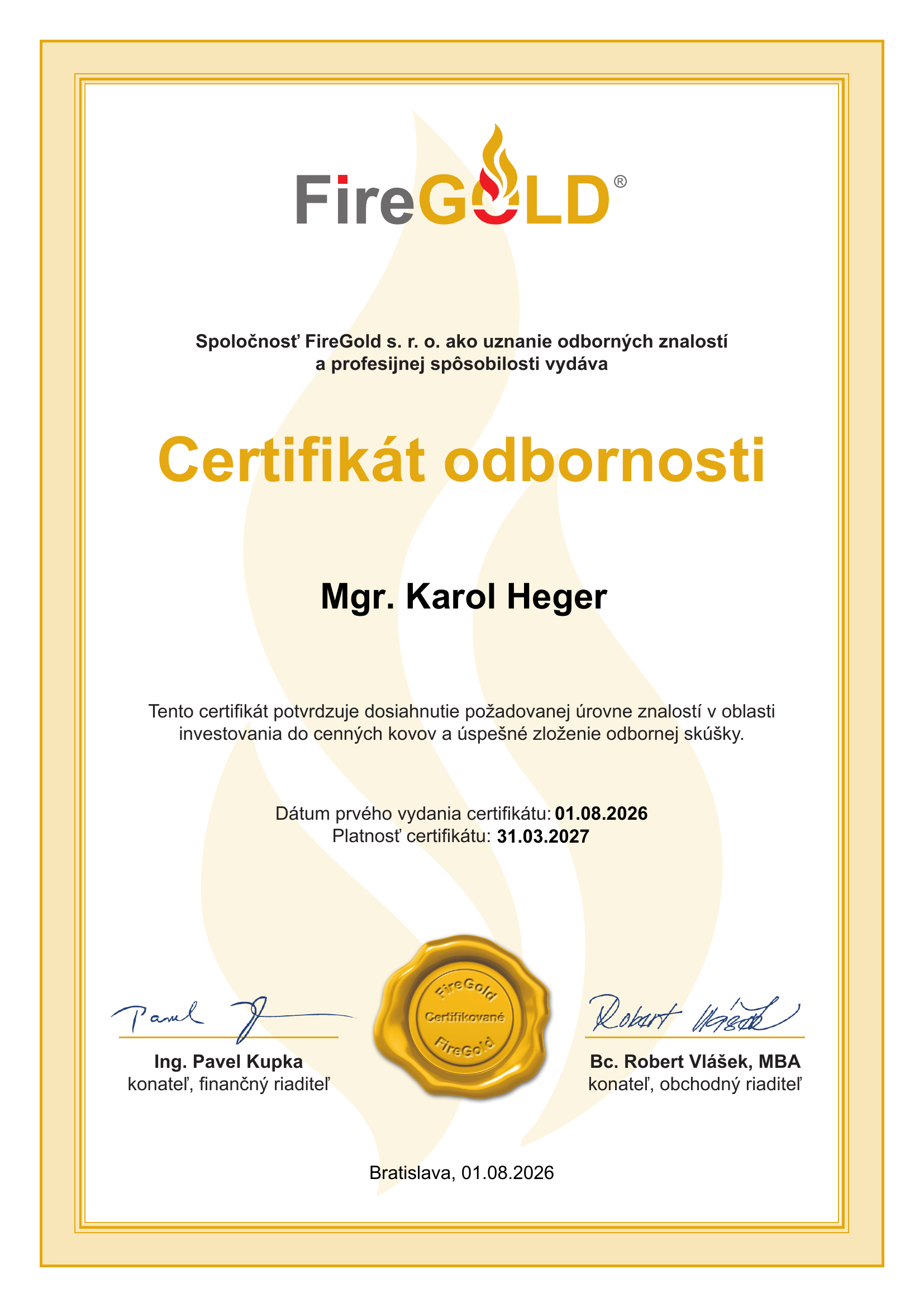 Certifikát odbornosti FireGold® vydaný pre Mgr. Karola Hegera